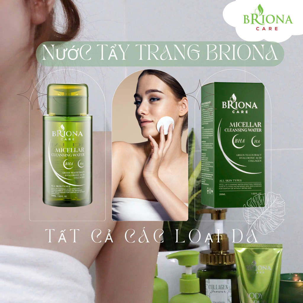 Nước Tẩy Trang Briona Care, Làm Sạch Sâu, Dưỡng Ẩm Mềm Mịn Da, Đa Năng, Dành Cho Mọi Loại Da 200ml